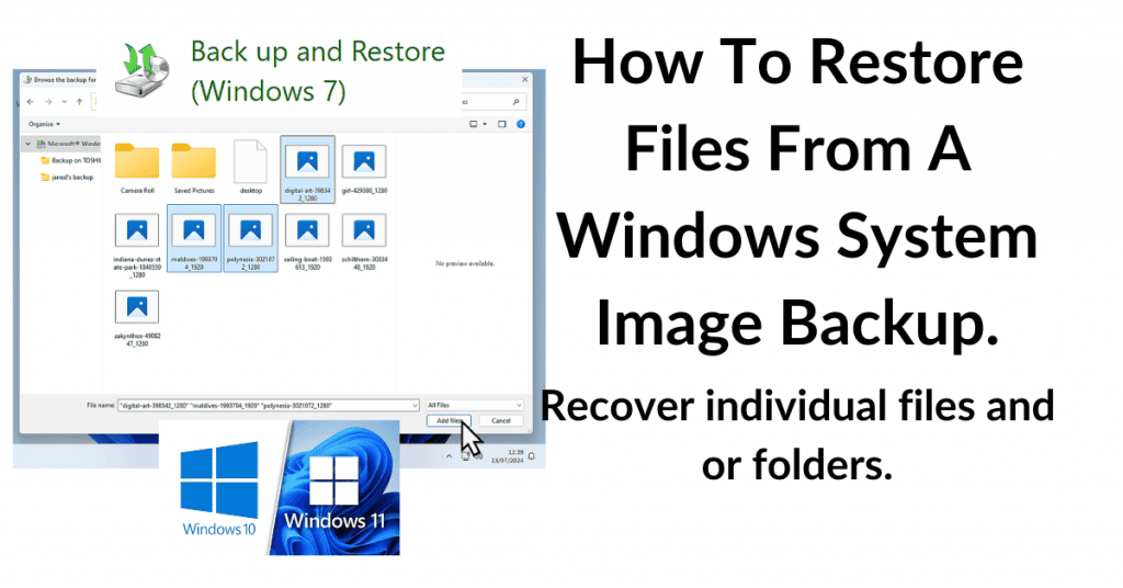 How to restore files from a Windows system image backup.