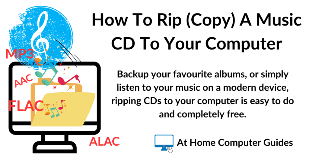 How To Rip A Music CD To Your Computer