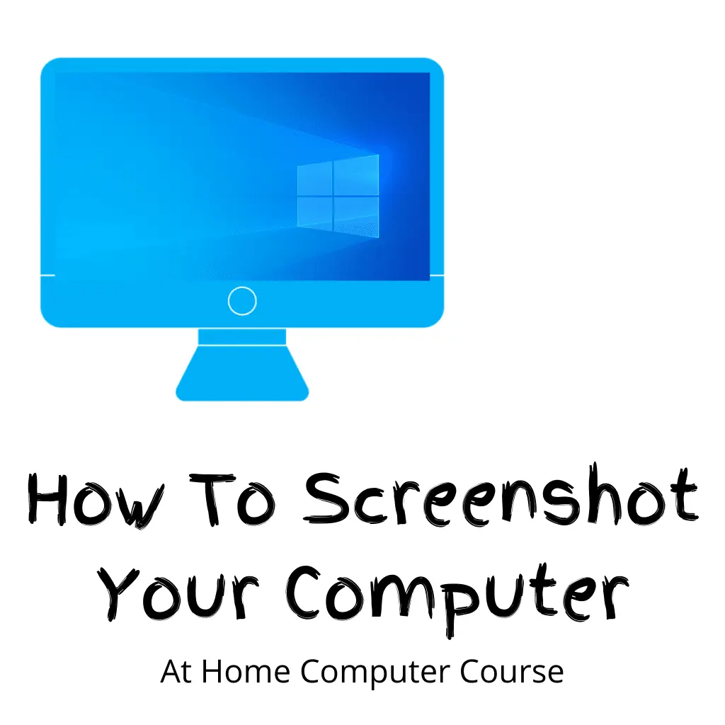 Computer desktop. Text reads "How to screenshot your computer".