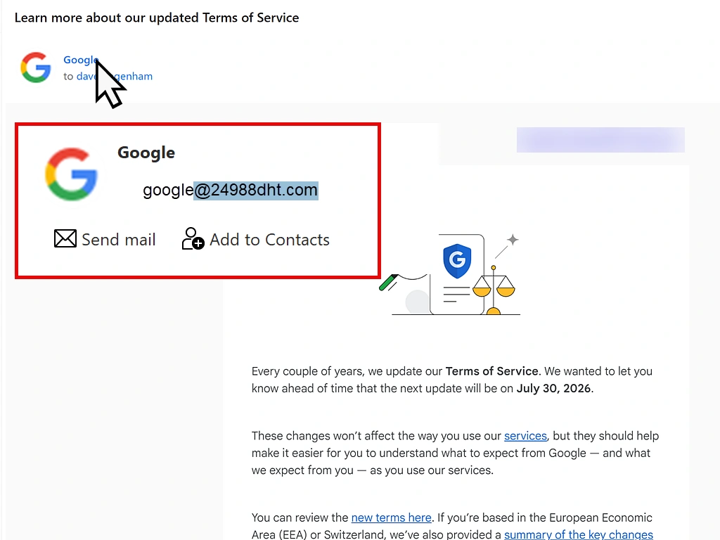 Fake Google email The domain name of the senders email address doesn't match a google domain.