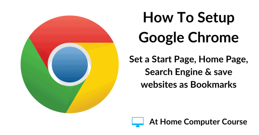 How to setup Google Chrome. Set Home page, Start page & Bookmarks