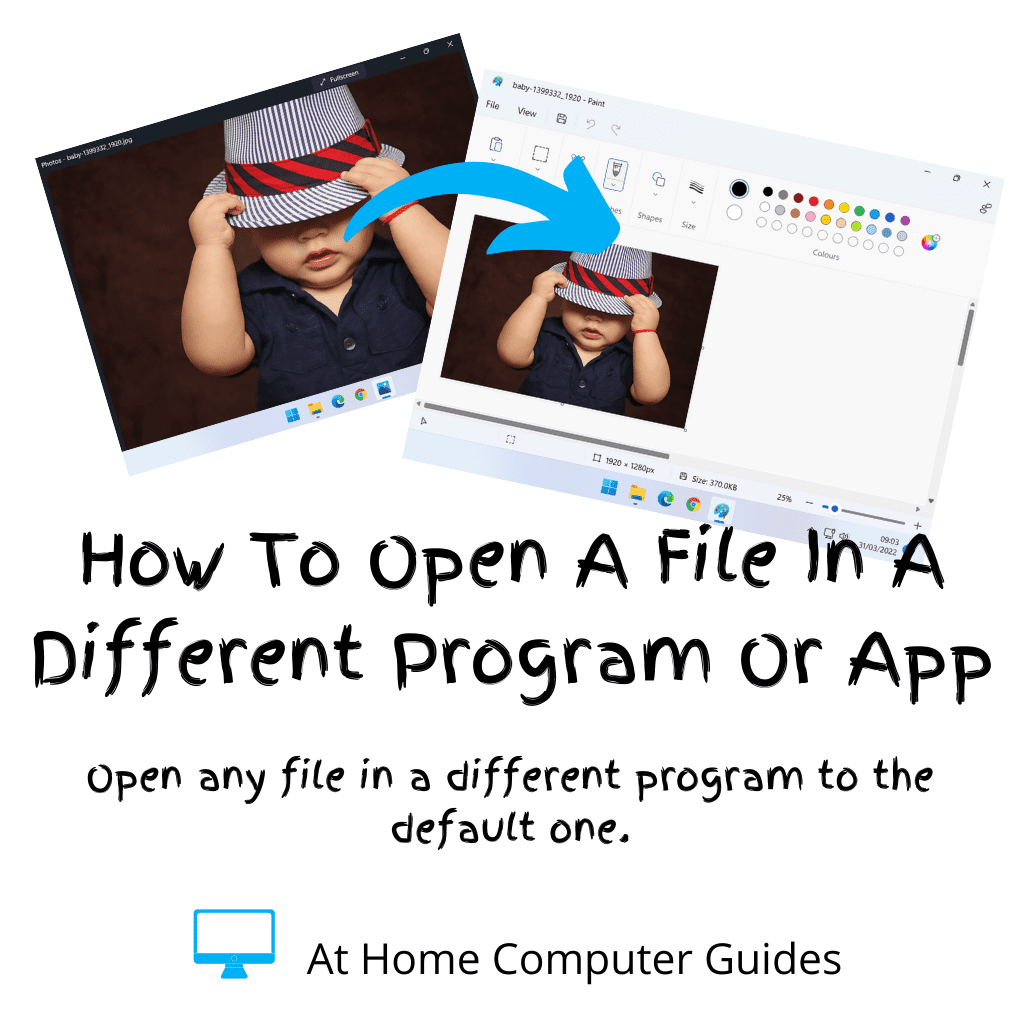 Image file open in two different programs. Text reads "How to open a file in a different program"