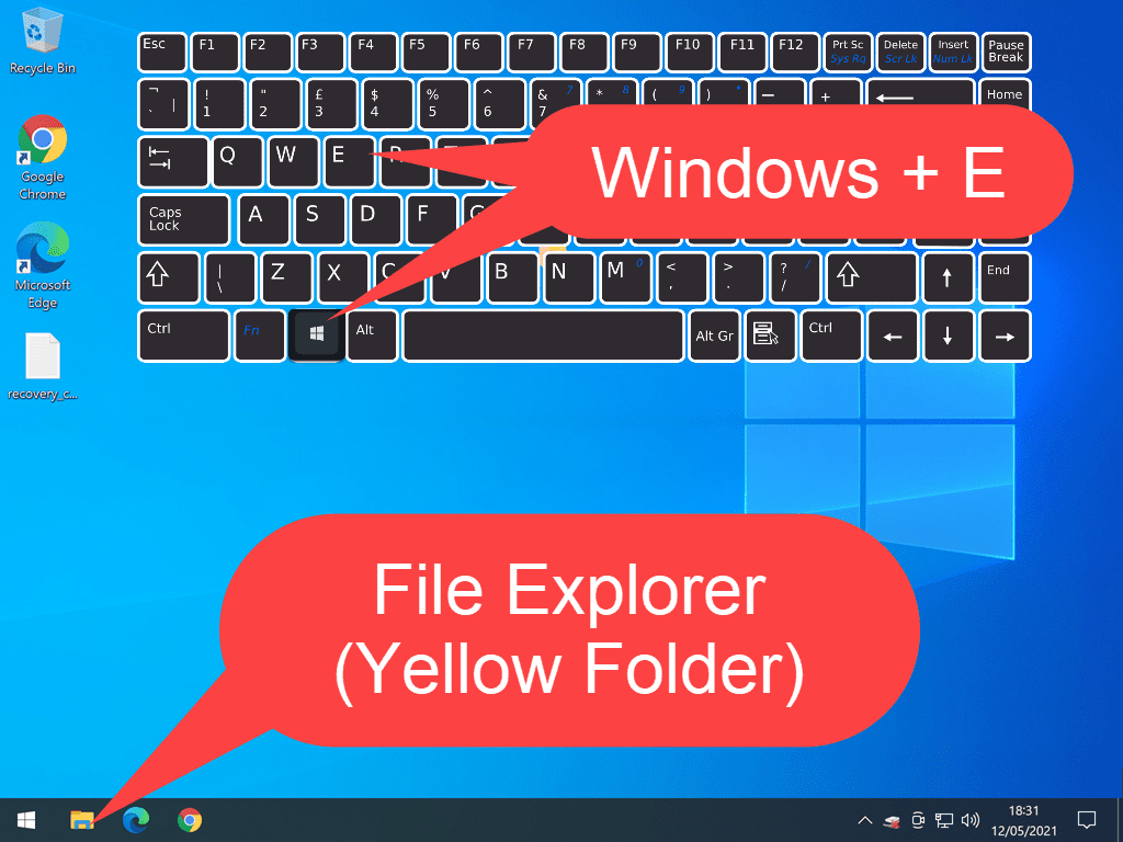 File Explorer icon indicated on Windows 10 taskbar. Also, a keyboard shown with Windows key and letter E marked.