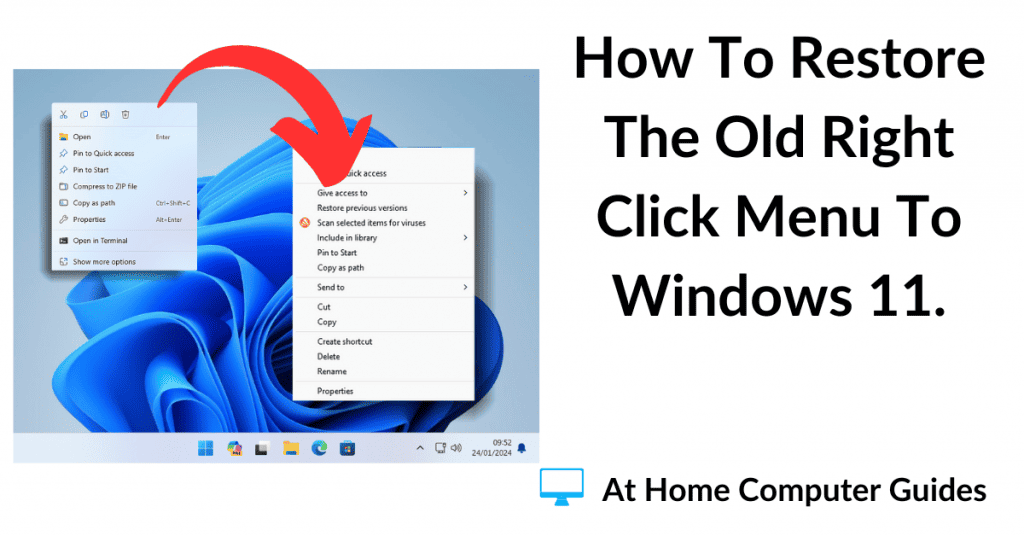 How to restore all options to the Windows 11 right click menu.