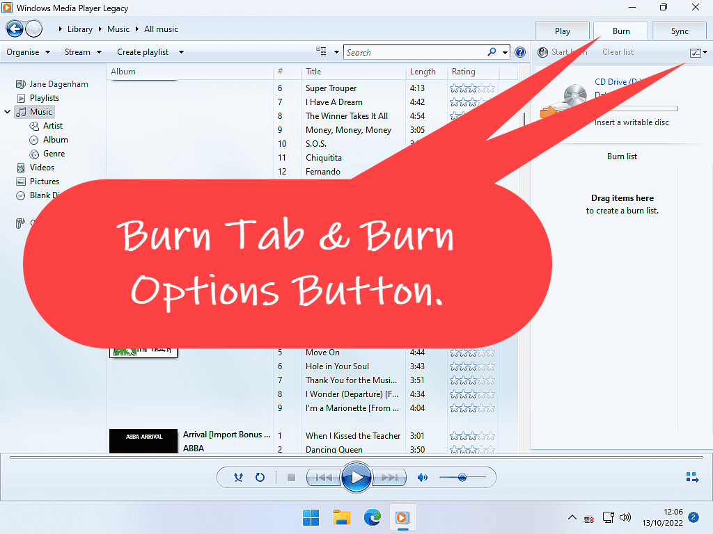 Windows Media Player burn tab and burn options button indicated.