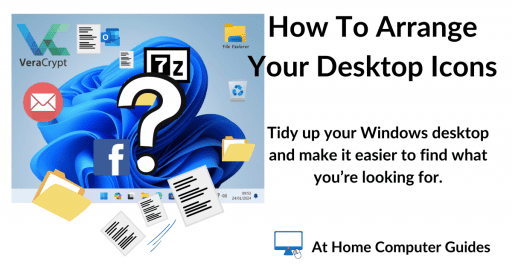 How To Arrange Windows Desktop Icons