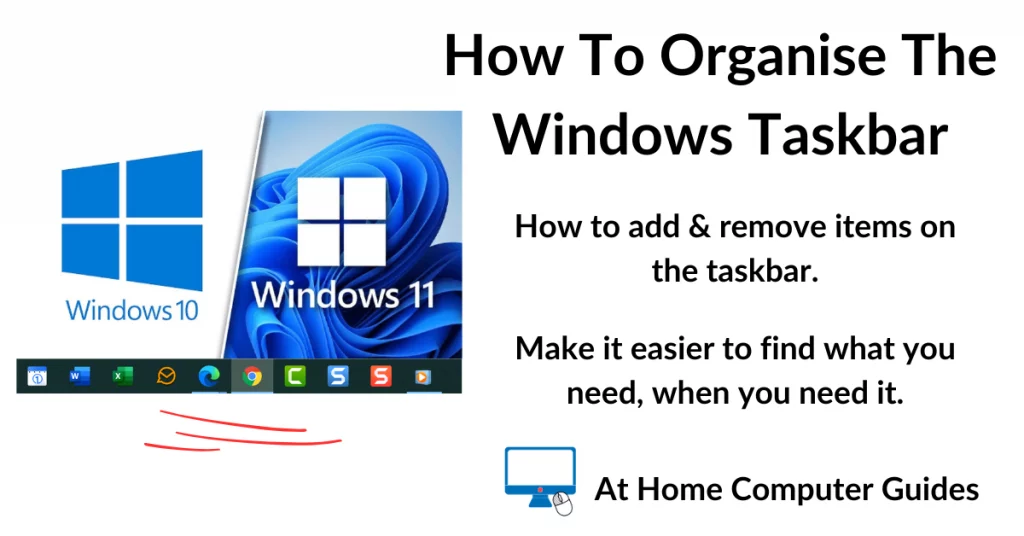 How To Organise The Windows Taskbar