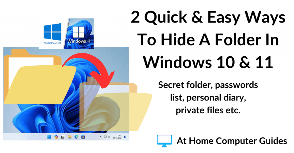 How to hide a folder in Windows 10 and 11.