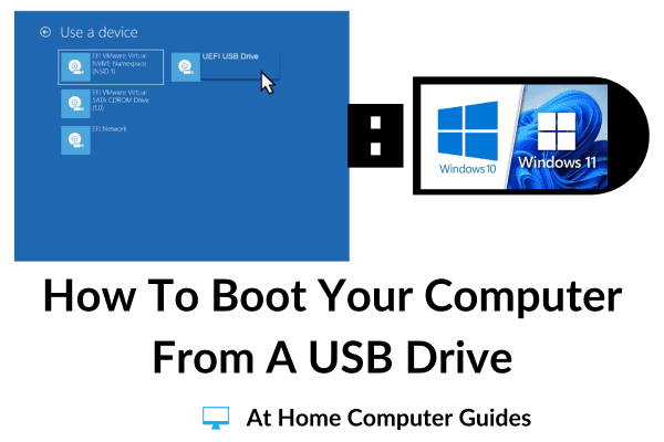 How to boot from a USB drive.