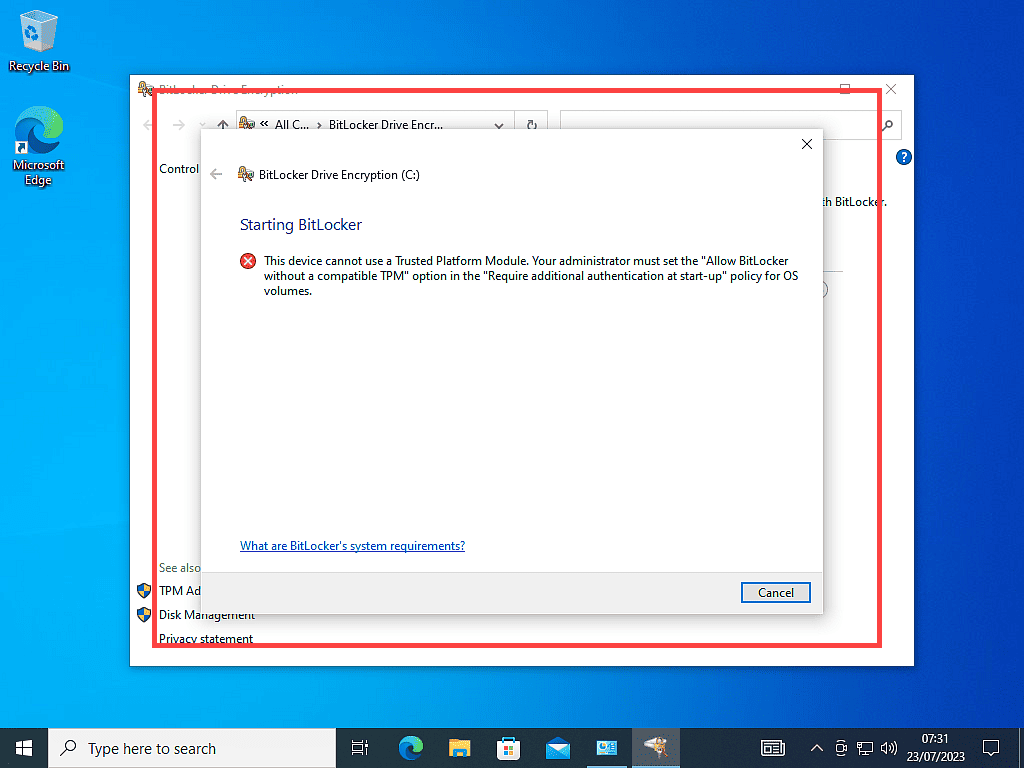 BitLocker cannot start because there isn't a TPM.