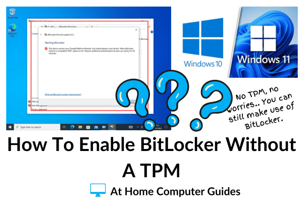 How to enable BitLocker without a TPM