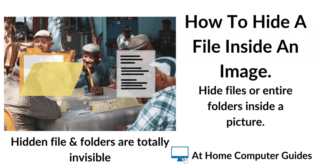 How to hide a file or folder inside an image file on PC.