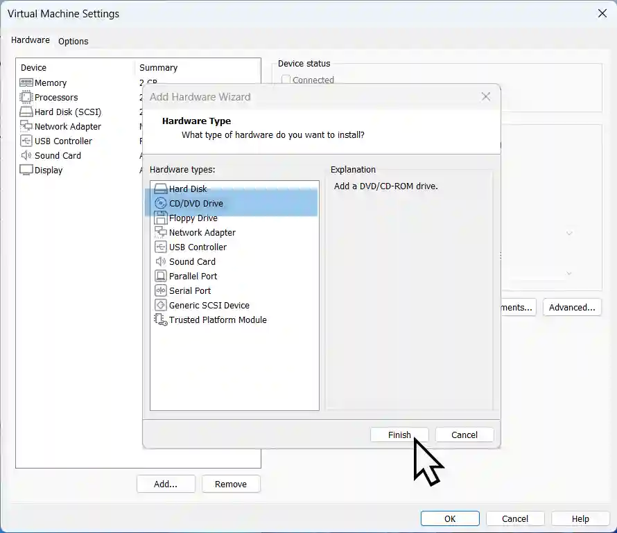 Add virtual CD DVD drive.