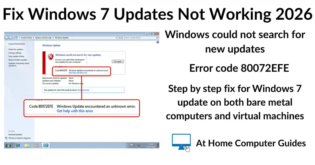 How to fix Windows 7 Updates not working. Error code 80072efe and "Windows could not search foe new updates" error.
