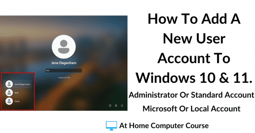 How to create a new user account in Windows 10 and 11.