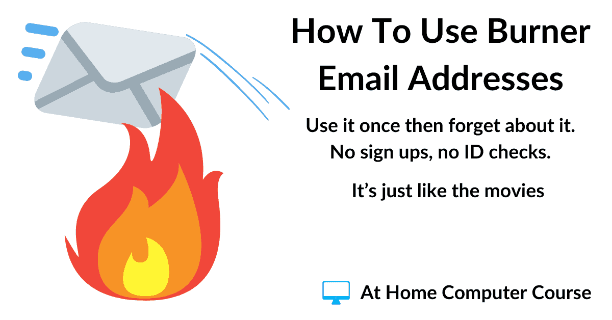 How to use burner email addresses.