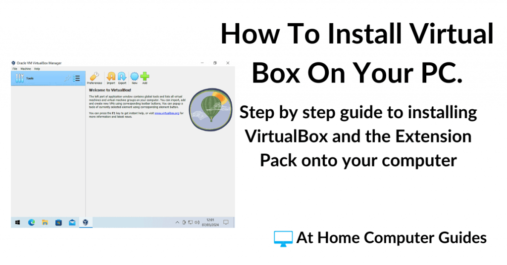 How to install VirtualBox on your computer.