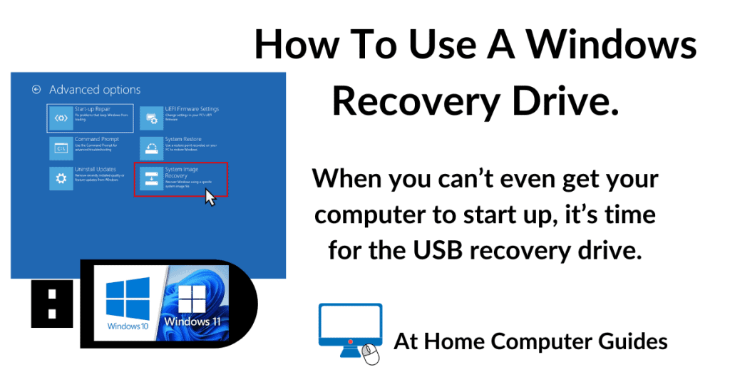 How to use a recovery drive to restore your computer.