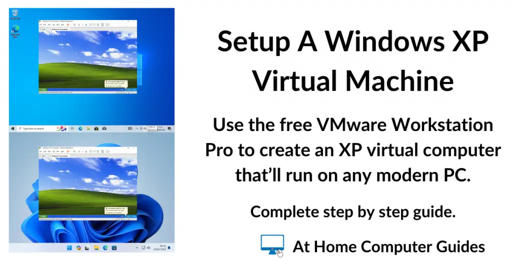 Setup A Windows XP Virtual Machine.