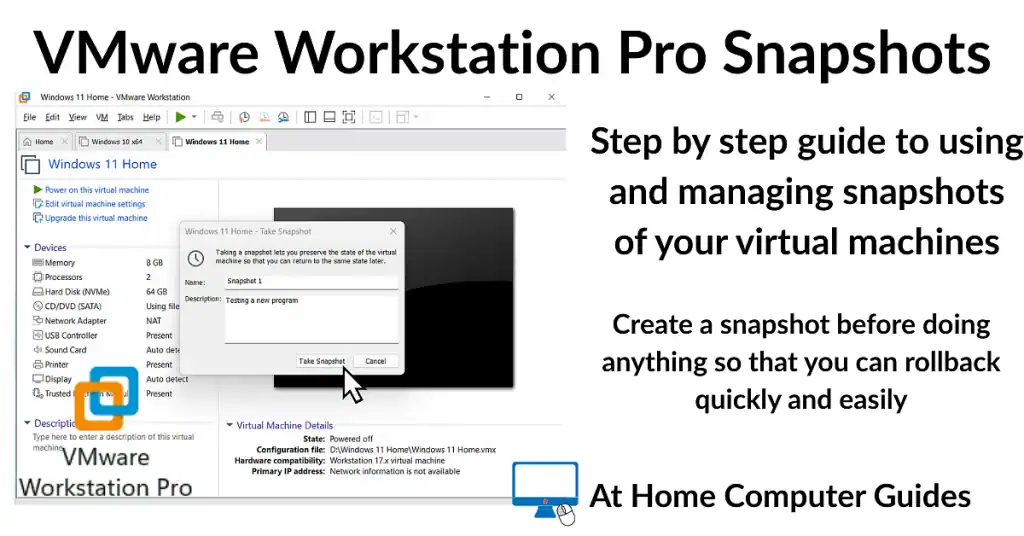 VMware Workstation Pro snapshots-Step by step guide to using and managing