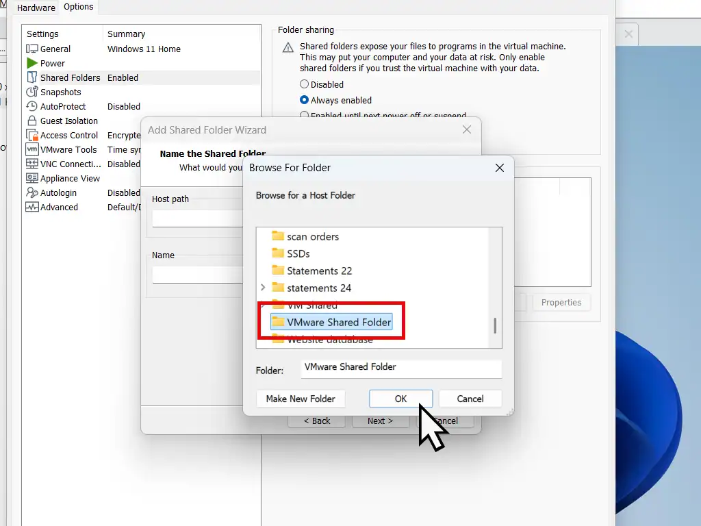 Select the folder to share with the virtual machine.