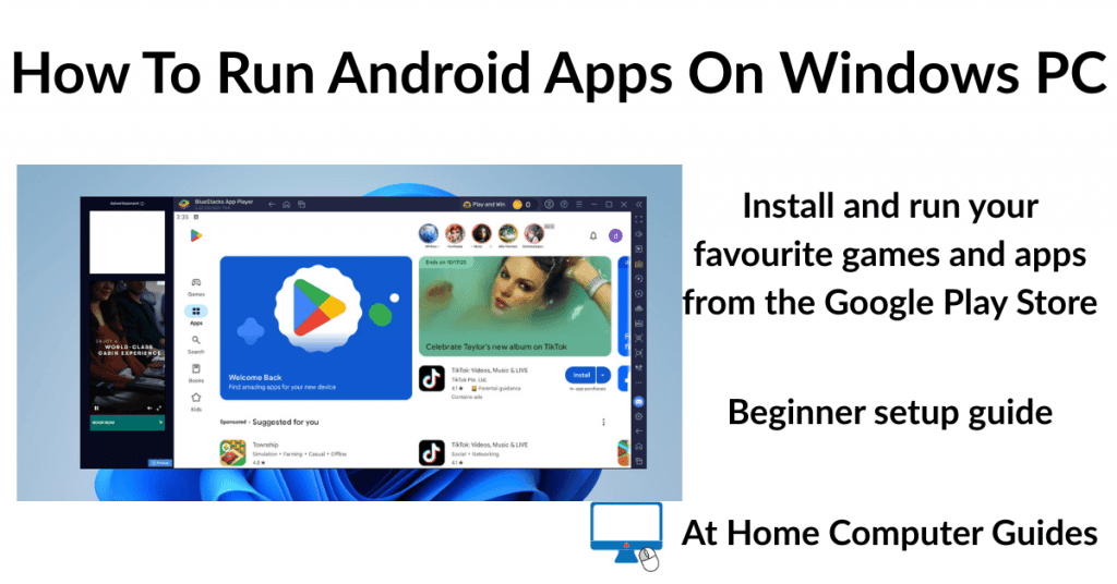 How To Run Android Apps On Windows PC