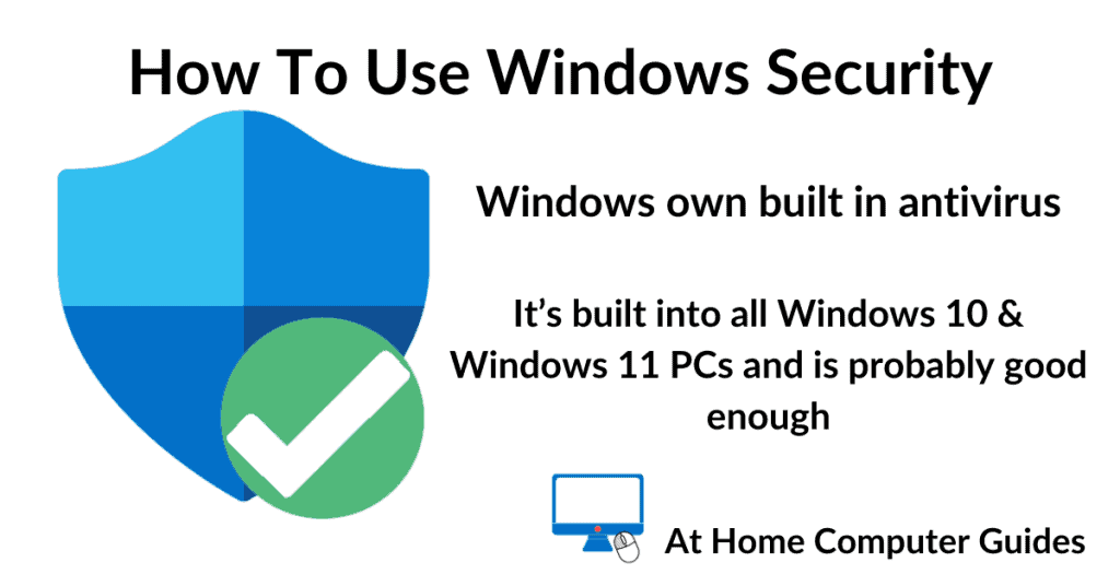 How to use Windows Security