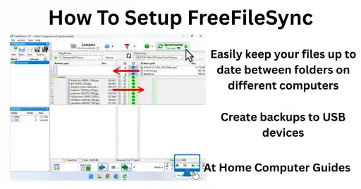 How To Setup FreeFileSync to sync files between folders.