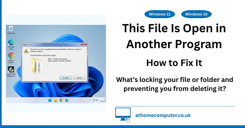 File open in another program-How to fix it