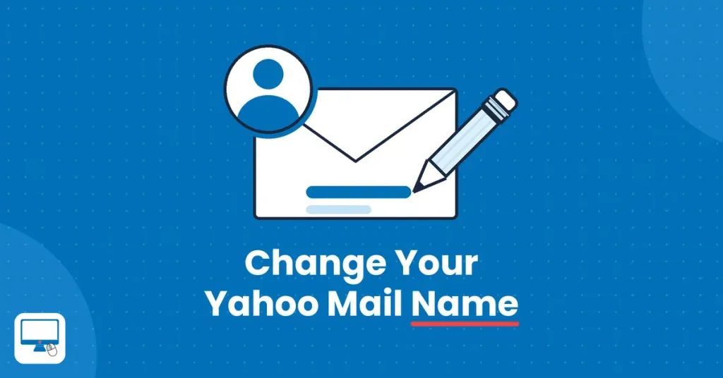 How to change your name in Yahoo Mail